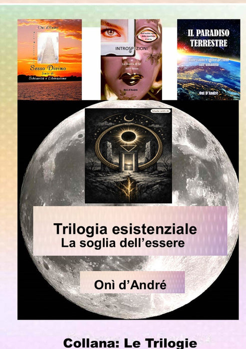 Trilogia esistenziale