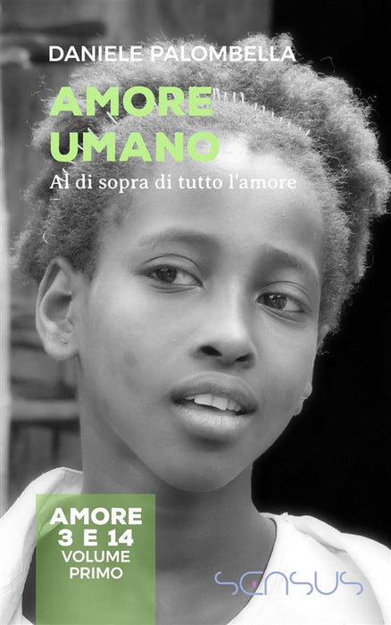 Amore umano (Amore 3 e 14 Vol. 1)