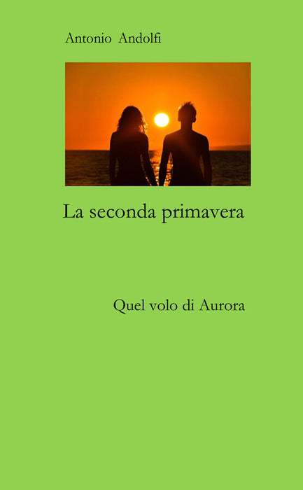 La seconda primavera