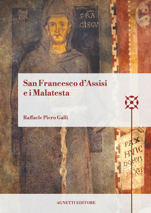 San Francesco d’Assisi e i Malatesta