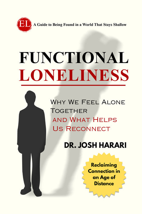 Functional Loneliness