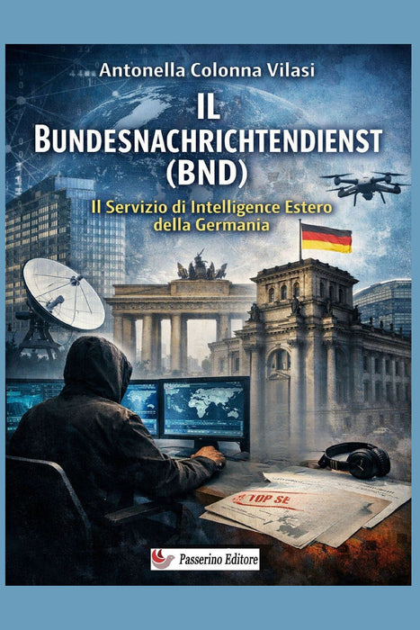 Il Bundesnachrichtendienst (BND)