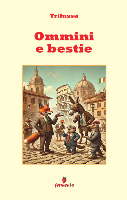 Ommini e bestie