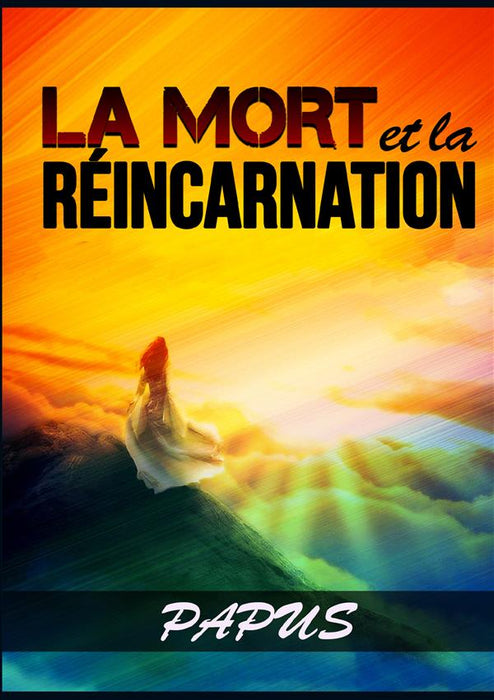 La Mort et la Réincarnation