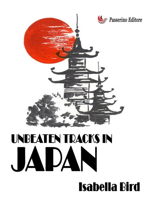Unbeaten Tracks in Japan