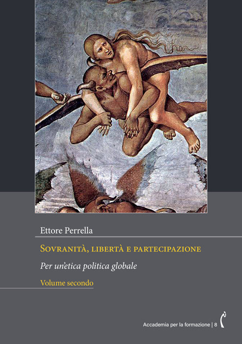 Sovranità, libertà e partecipazione | Volume secondo