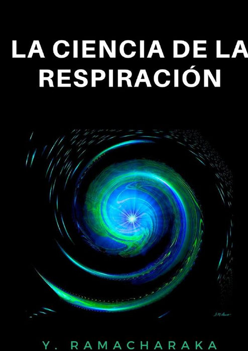 La ciencia de la respiración (traducido)