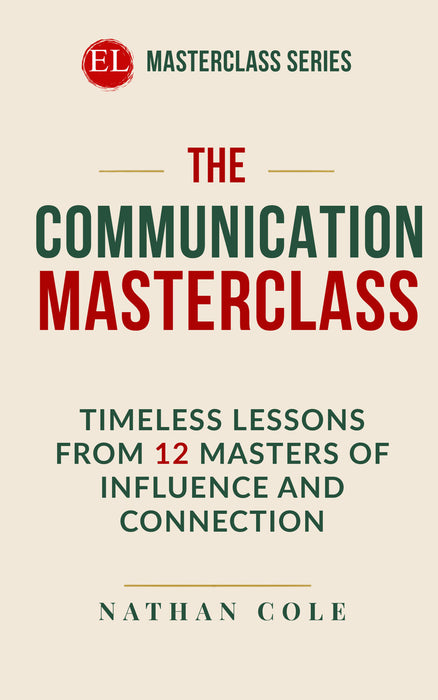 The Communication Masterclass