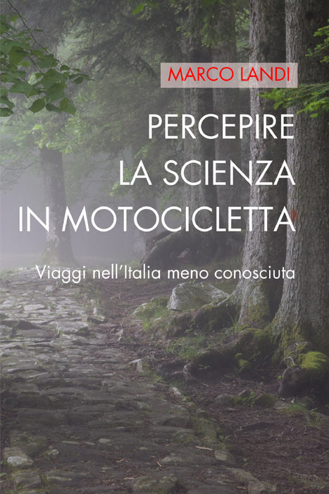 Percepire la scienza in motocicletta