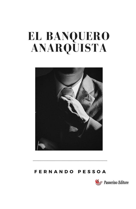El banquero anarquista