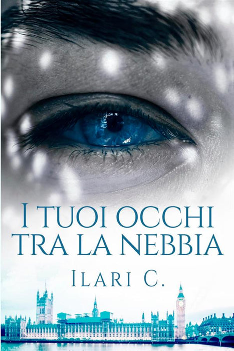 I tuoi occhi tra la nebbia