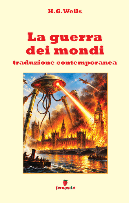 La guerra dei mondi - Traduzione contemporanea