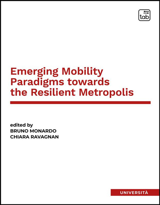 Emerging Mobility Paradigms towards the Resilient Metropolis