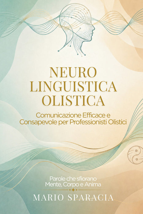 Neuro Linguistica Olistica