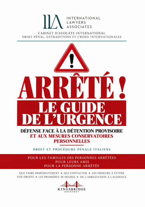 Arrêté ! Le guide de l'urgence