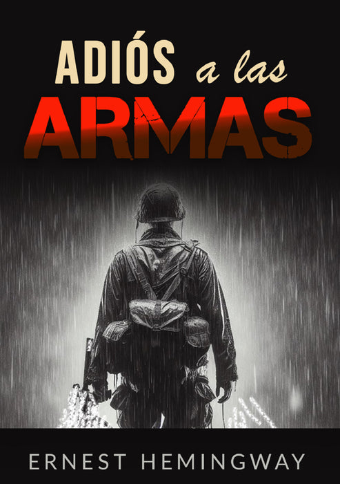 Adiós a las armas (Traducido)