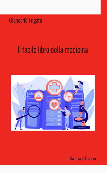 Il facile libro della medicina