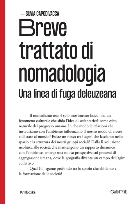 Breve trattato di nomadologia