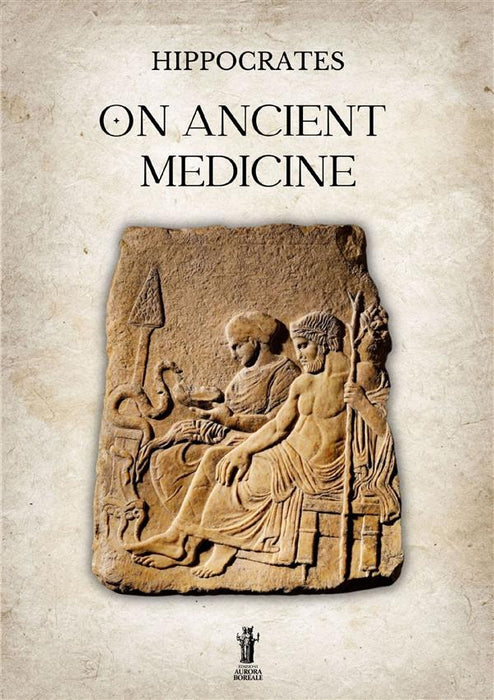 On Ancient Medicine
