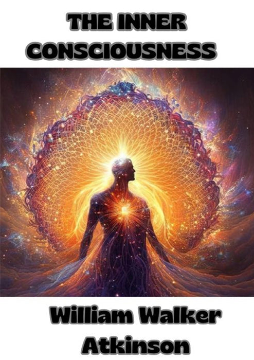 The Inner Consciousness  (translated)