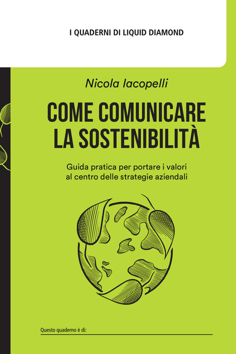 Come comunicare la sostenibilità