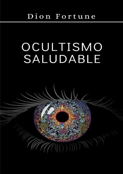 Ocultismo saludable (traducido)