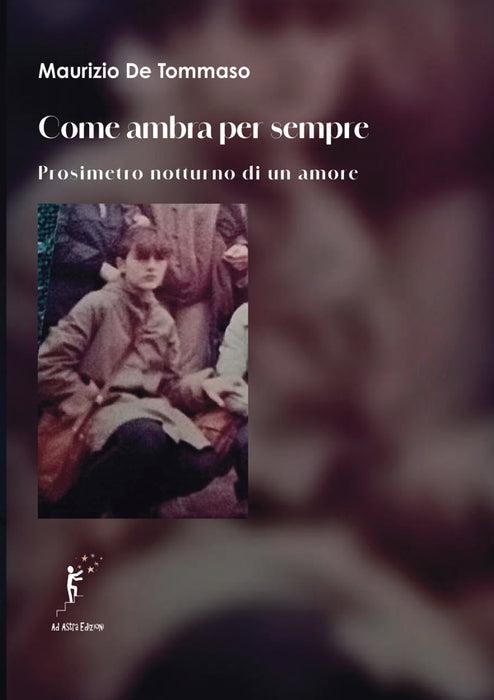 Come ambra per sempre