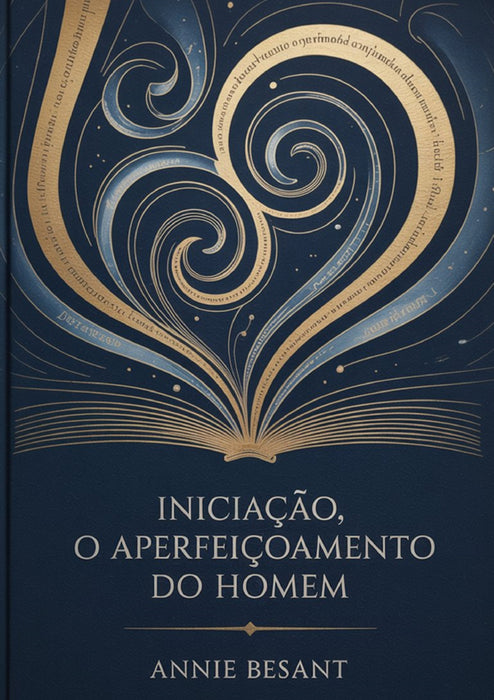 Iniciação, O Aperfeiçoamento do Homem (traduzido)
