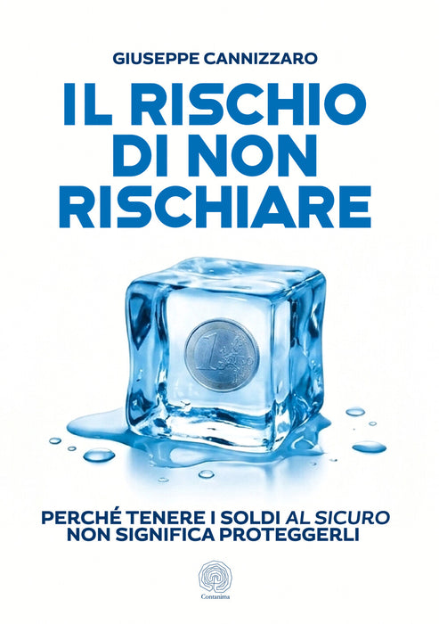 Il rischio di non rischiare