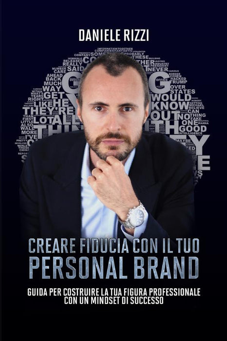 Creare fiducia con il tuo Personal Brand