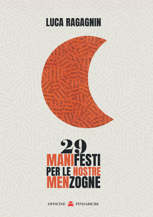 29 manifesti per le nostre menzogne