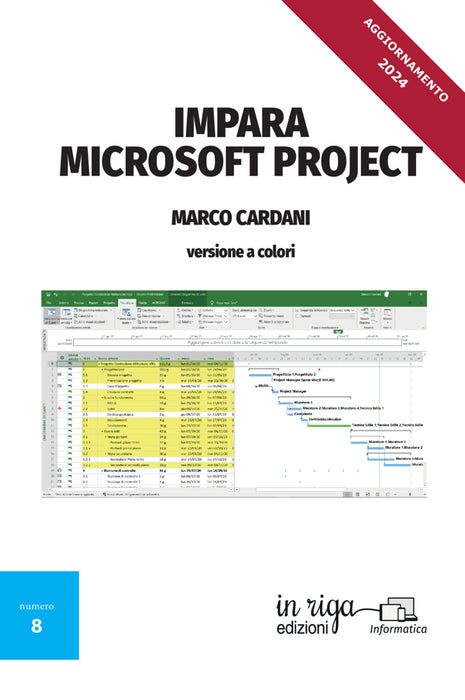 Impara Microsoft Project. Versione a colori