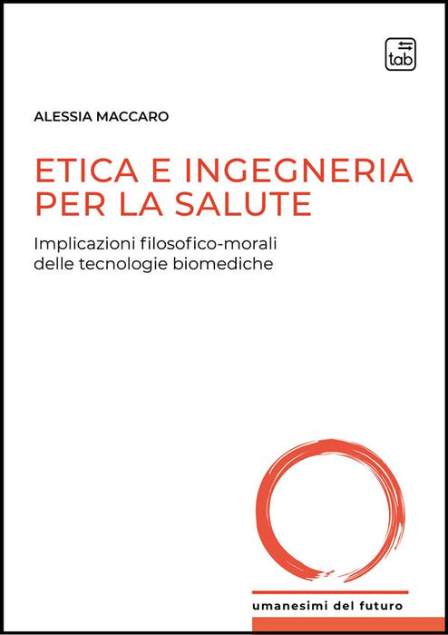 Etica e ingegneria per la salute