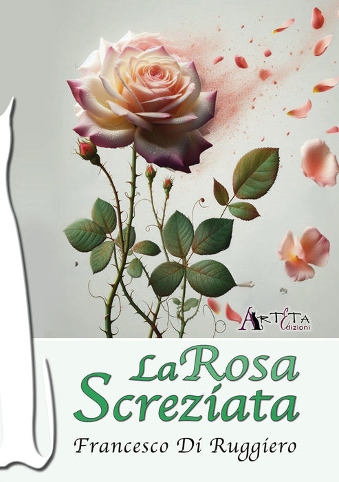 La rosa screziata