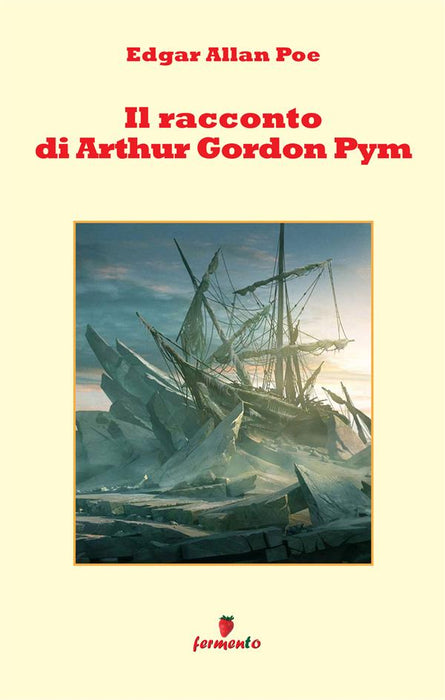 Il racconto di Arthur Gordon Pym