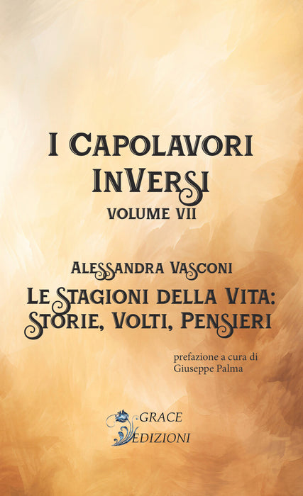 I Capolavori InVersi VII: Le stagioni della vita