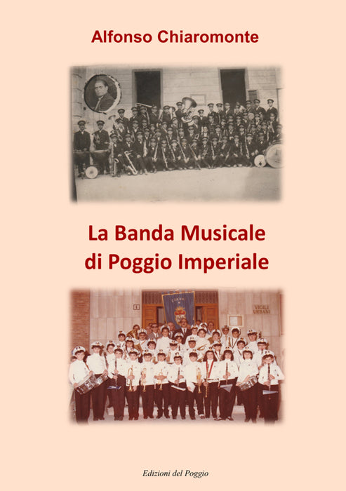 La banda musicale di Poggio Imperiale