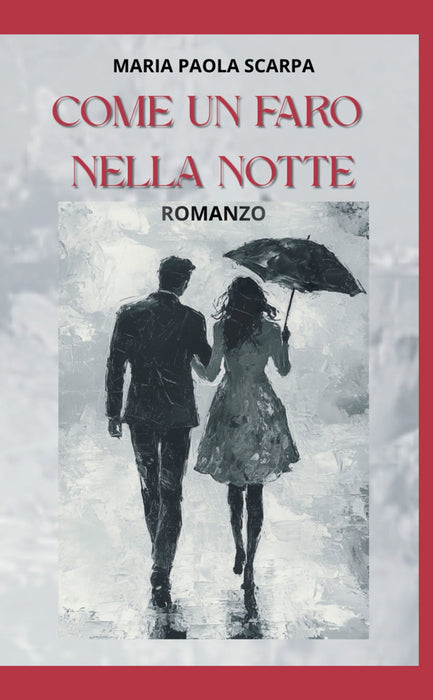 Come un faro nella notte