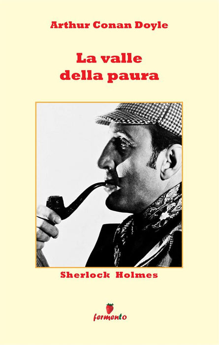 Sherlock Holmes: La valle della paura