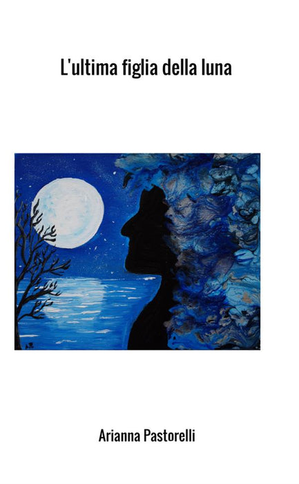 L'ultima figlia della luna