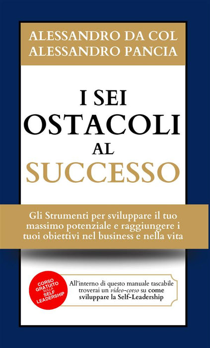 I 6 Ostacoli al Successo