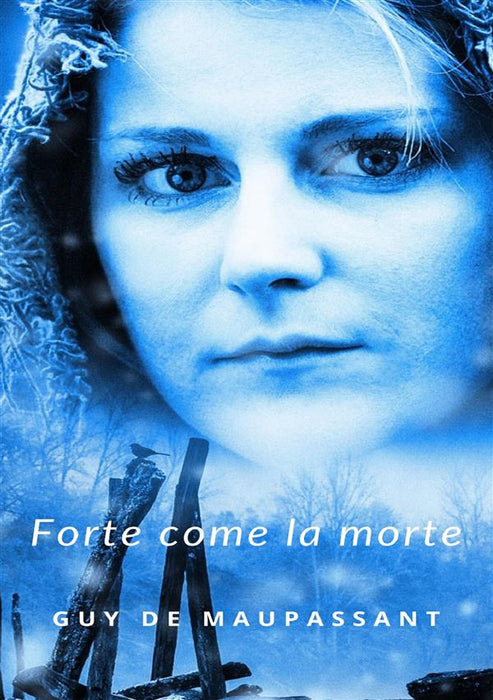 Forte Come La Morte (tradotto)