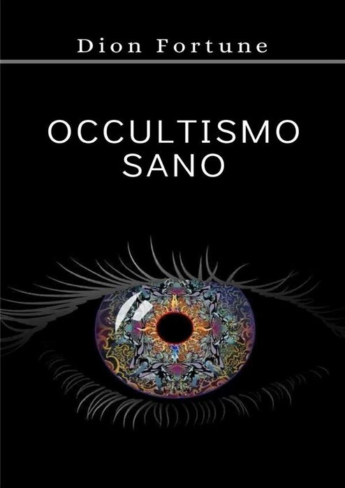 Occultismo sano (tradotto)