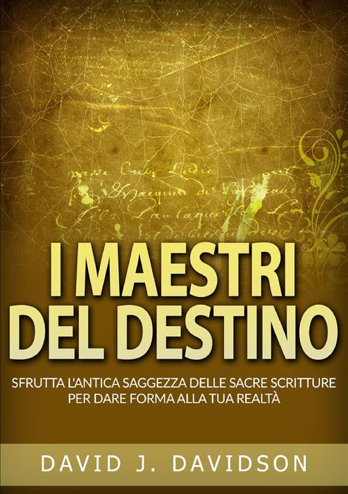 I Maestri del Destino