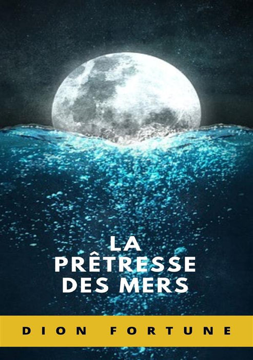 La prêtresse des mers (traduit)