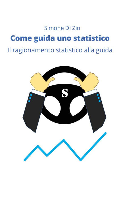 Come guida uno statistico