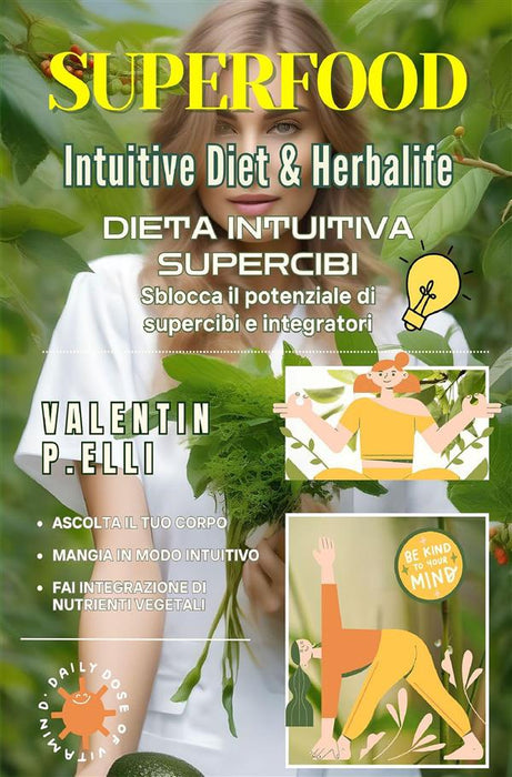 Superfood Intuitive Diet & Herbalife