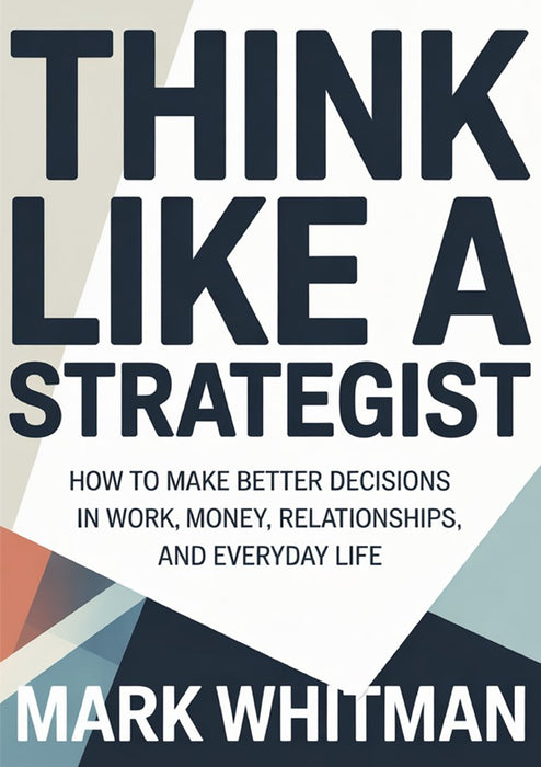 Think like a strategist