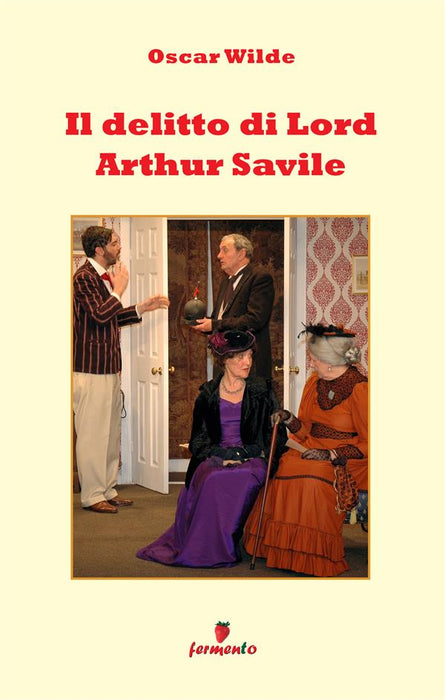 Il delitto di Lord Arthur Savile