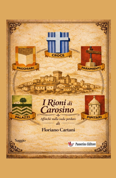 I rioni di Carosino